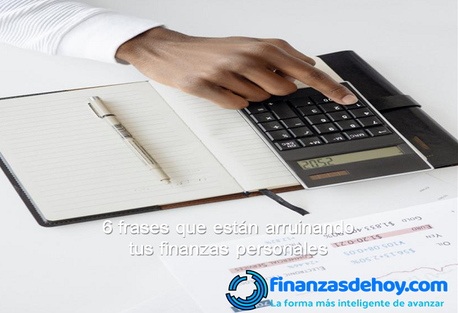 frases que arruinan las finanzas personales