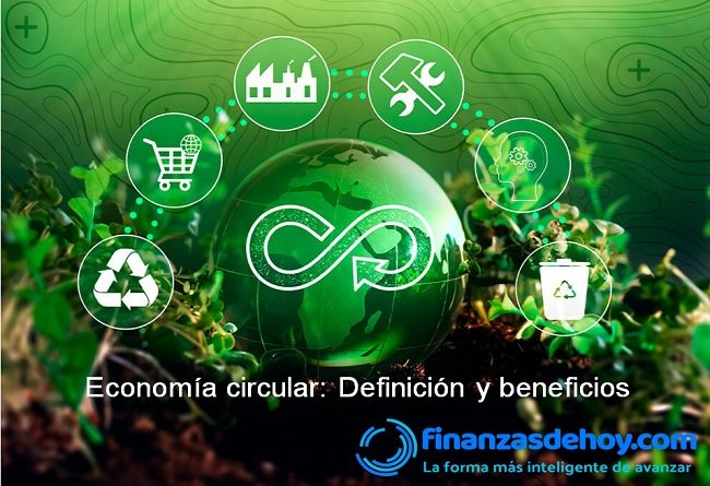 economía circular definición y beneficios