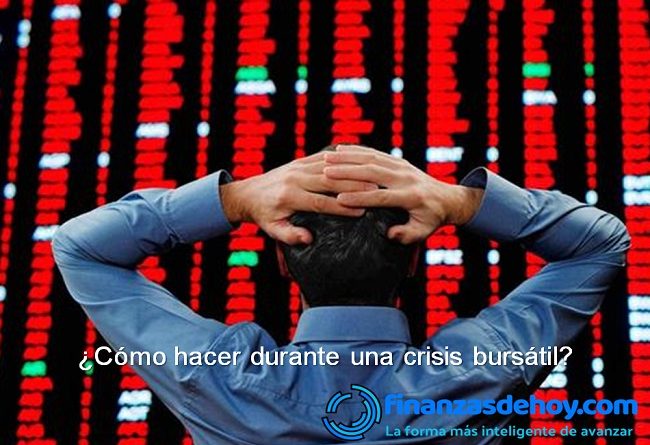 cómo hacer durante una crisis bursátil