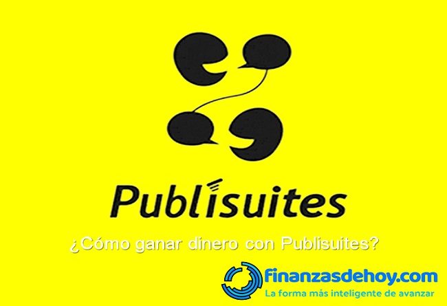 como ganar dinero con Publisuites