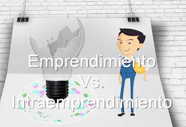 Diferencia entre emprendimiento e intraemprendimiento