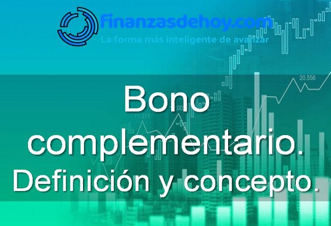 Bono complementario definición concepto