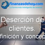 Deserción de clientes definición concepto