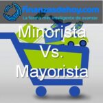 Diferencia entre minorista y mayorista