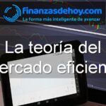 La teoría del mercado financiero definición concepto