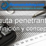 Pauta penetrante definición concepto