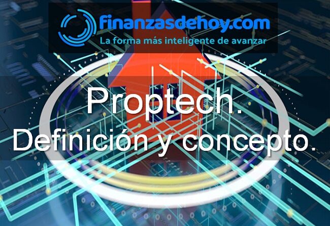 Proptech definición concepto