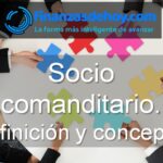 Socio comanditario definición concepto