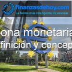 Zona monetaria definición concepto