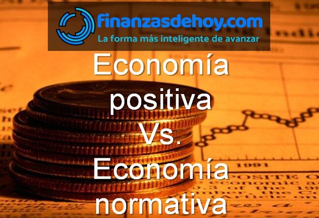 Diferencia entre economía positiva y economía normativa
