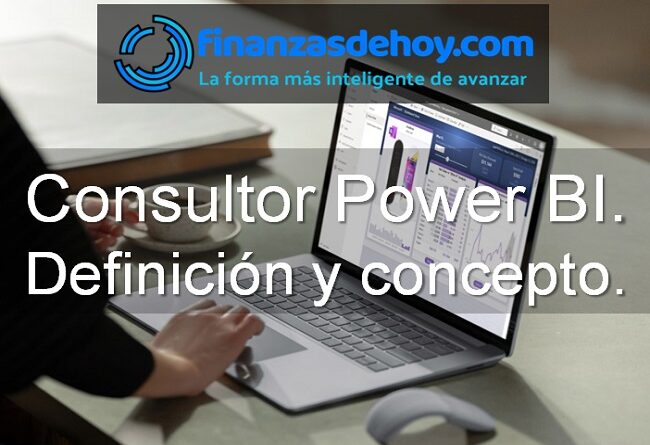 consultor power bi definición concepto qué es