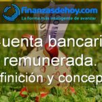 cuenta bancaria remunerada definición concepto qué es