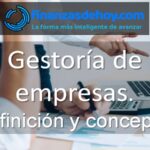 Gestoría de empresas qué es definición concepto