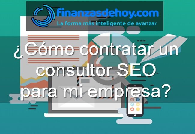 cómo contratar un consultor SEO para mi empresa