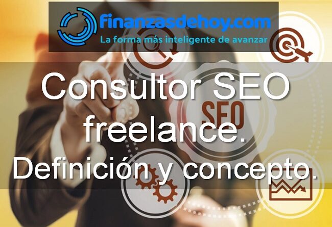 consultor SEO freelance definición qué es concepto