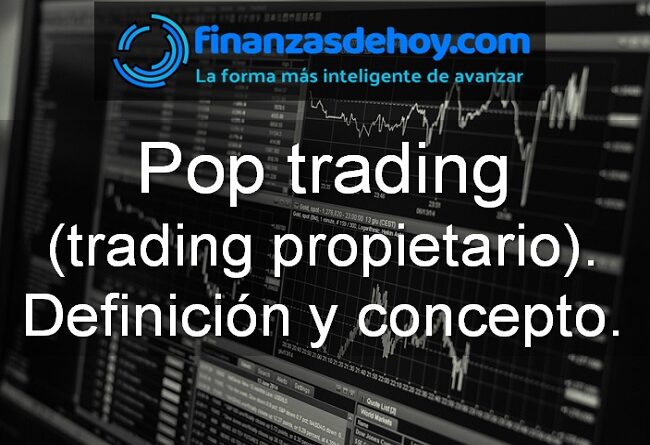 pop trading propietario definición qué es concepto