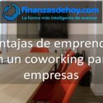 ventajas de emprender en un coworking para empresas