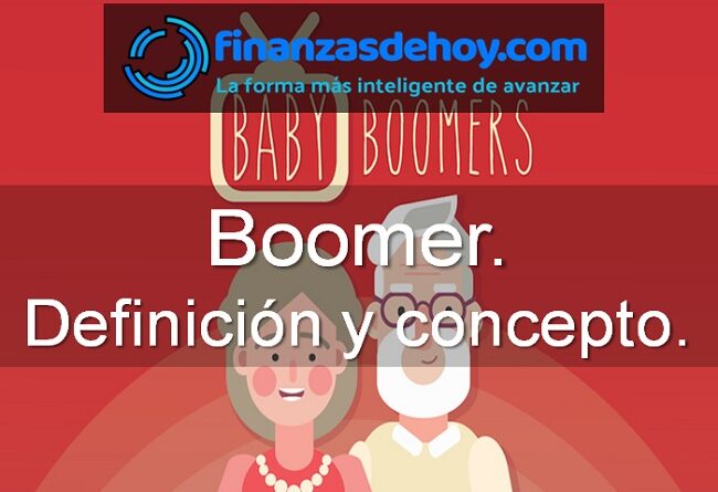 Boomer qué es definición concepto