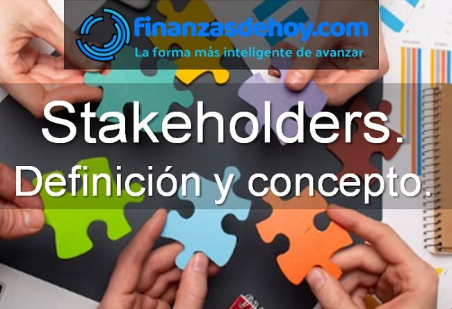 Stakeholders qué es definición concepto