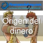 origen del dinero
