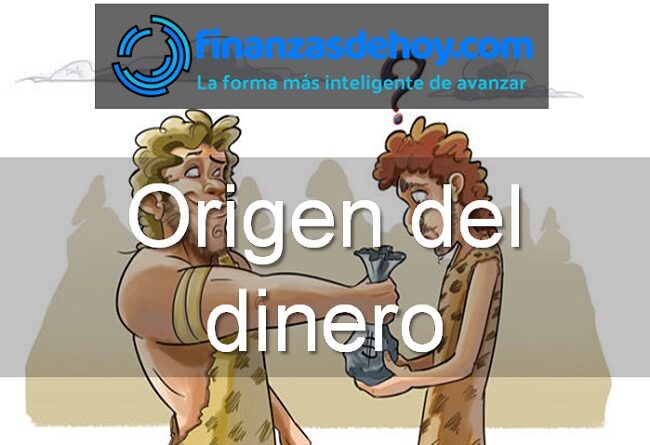 origen del dinero