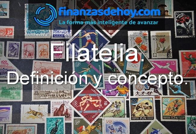 Filatelia qué es definición concepto