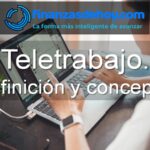 Teletrabajo qué es definición concepto