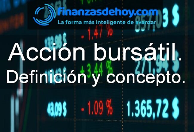 Acción bursátil qué es definición concepto