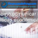 cómo comunicar las políticas económicas