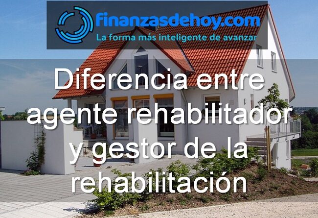 Diferencia entre agente rehabilitador y gestor de la rehabilitación