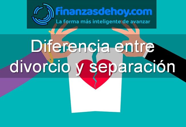 Diferencia entre divorcio y separación