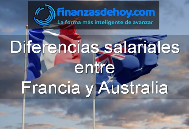 Diferencias salariales entre Francia y Australia