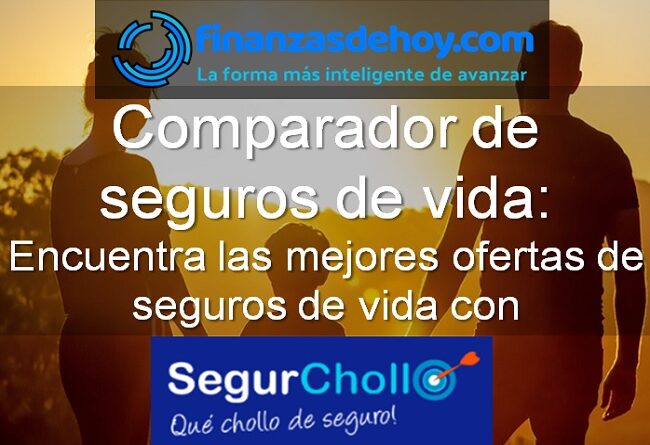 comparador de seguros de vida SegurChollo