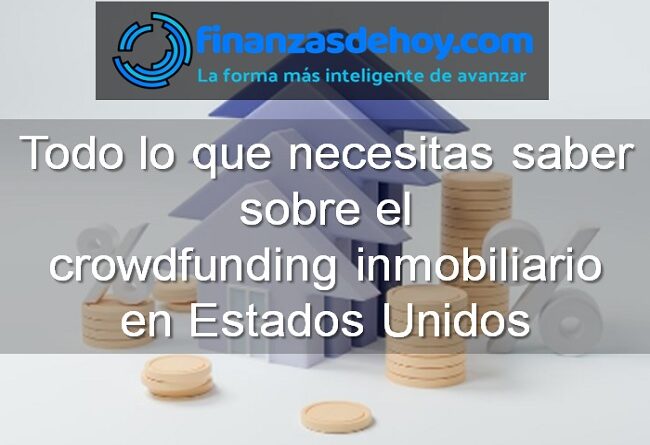 crowdfunding inmobiliario en USA Estados Unidos qué es definición