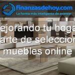 mejorar el hogar comprando de forma inteligente muebles online