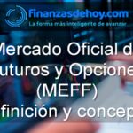 mercado oficial de futuros y opciones MEFF qué es definición concepto
