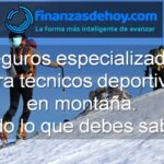 Seguros especializados para técnicos deportivos en montaña