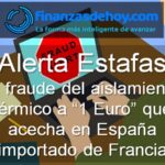 estafa aislamiento a 1 euro