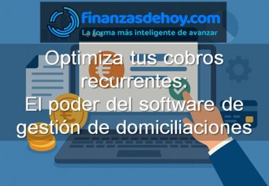 software de gestión de domiciliaciones para qué sirve