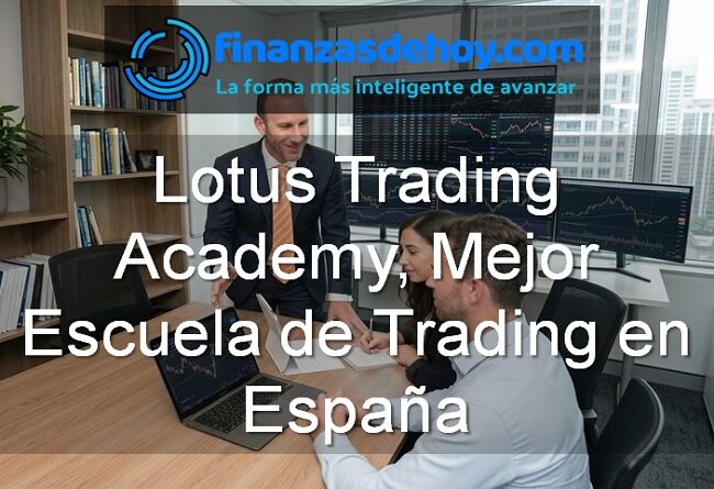 Lotus Trading Academy Mejor Escuela de Trading en España